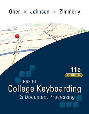 [预订]Gregg College Keyboarding& Document Processing(Gdp); Lessons 1-120, Main Text 9780073372198-封面