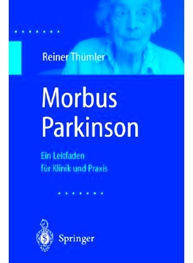 预订 Morbus Parkinson: Ein Leitfaden Fa1/4r Klinik Und Praxis