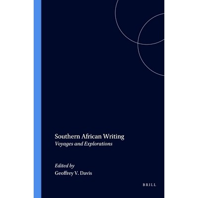 预订 Southern African Writing: Voyages and Explorations 南部非洲写作：航行和探索: 9789051835991