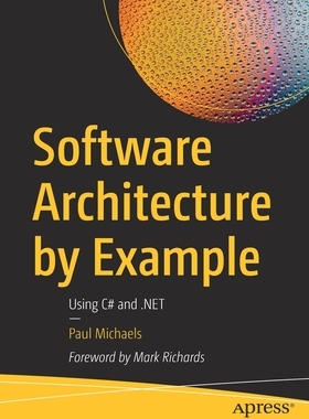 【预订】Software Architecture by Example 9781484279892