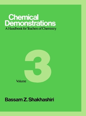 预订 Chemical Demonstrations, Volume 3: A Handbook for Teachers of Chemistry: 9780299119508