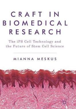 【预订】Craft in Biomedical Research