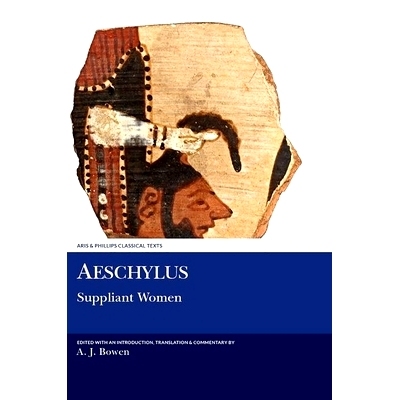 预订 Aeschylus: Suppliant Women 埃斯库罗斯 顺从的女人: 9781908343345