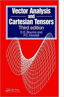 【预售】Vector Analysis and Cartesian Tensors, Third edition