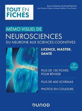 预订 Mémo visuel de neurosciences : du neurone aux sciences cognitives : licence, master, santé