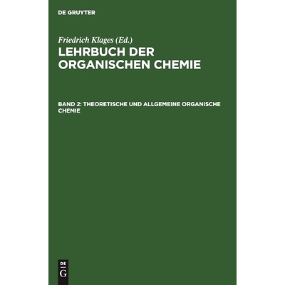 预订 Theoretische und Allgemeine Organische Chemie: 9783112301463