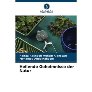 预订 Heilende Geheimnisse der Natur: DE: 9786209194566