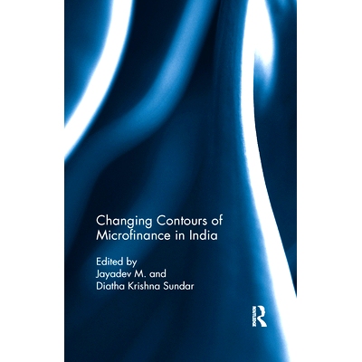 预订 Changing Contours of Microfinance in India: 9780367177201
