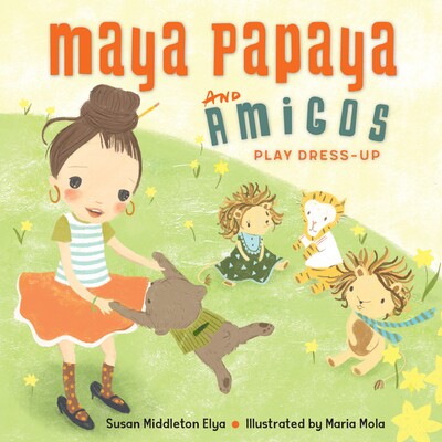 预订 玛雅木瓜和朋友们玩装扮游戏 服饰发型主题 英文 Maya Papaya and Amigos Play Dress-Up:9781580898034