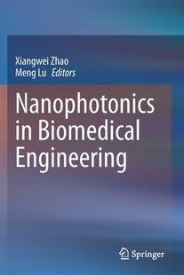 预订 Nanophotonics 9789811561399 Biomedical Engineering
