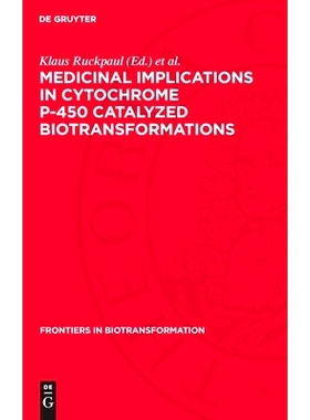 预订 Medicinal Implications in Cytochrome P-450 Catalyzed Biotransformations