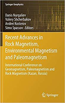 【预售】Recent Advances in Rock Magnetism, Environmental Magnetism and Paleomagnetism