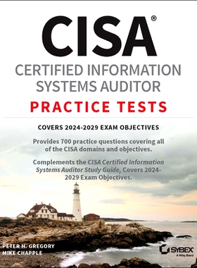 预订 Cisa Certified Information Systems Auditor Practice Tests 认证信息系统审计师实践测试: 9781394290109