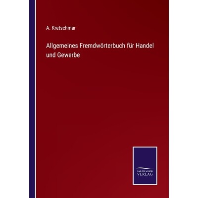 预订 Allgemeines Fremdwörterbuch für Handel und Gewerbe 9783368592387