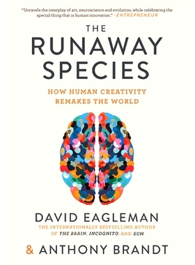预订 The Runaway Species: How Human Creativity Remakes the World 逃亡物种: 9781948226035
