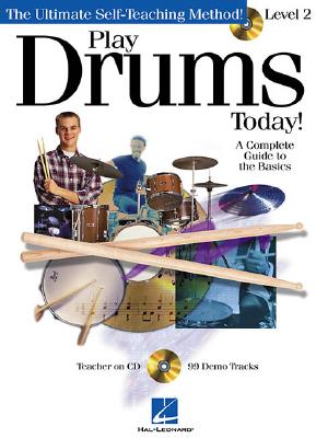 【预售】Play Drums Today! - Level 2: A Complete Guide to the Basics [With CD]