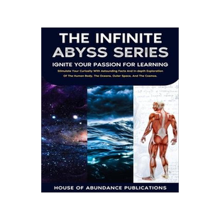 [预订]The Infinite Abyss Series - Ignite Your Passion for Learning: Stimulate Your Curiosity With Astoundi 9781962254014
