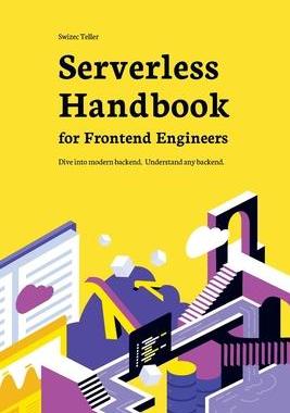 [预订]Serverless Handbook: for frontend engineers 9781662911606