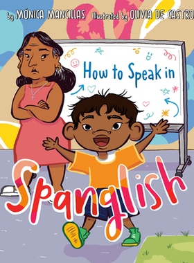 预订 How to Speak in Spanglish Nuestra celebracion del Dia de Muertos: 9780593521809