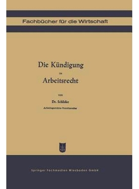 预订 Die Kündigung im Arbeitsrecht: 9783663147084