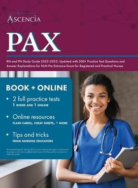 [预订]PAX RN and PN Study Guide 2022-2023: Updated with 300+ Practice Test Questions and Answer Explanatio 9781637980989