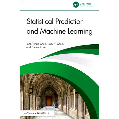 现货 Statistical Prediction and Machine Learning 统计测与机器学习: 9780367332273