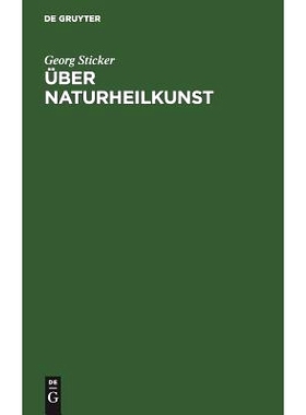 预订 Über Naturheilkunst: Vier Reden: 9783111138701