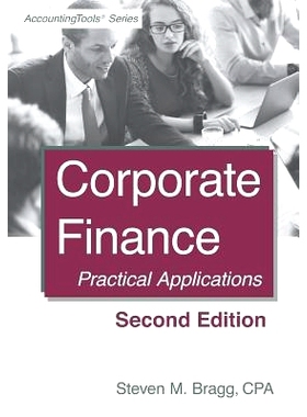 预订 Corporate Finance: Second Edition: Practical Applications: 9781938910982