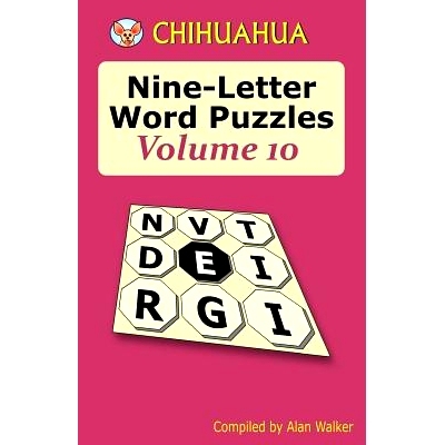预订 Chihuahua Nine-Letter Word Puzzles Volume 10: 9781542353458