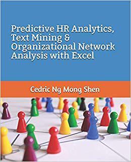 【预售】Predictive HR Analytics, Text Mining & Organizational Network Analysis with Excel