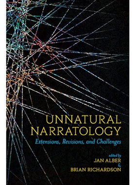 预订 Unnatural Narratology: Extensions, Revisions, and Challenges 9780814255643