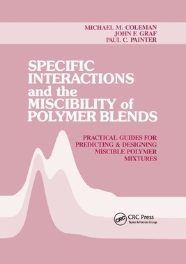 【预订】Specific Interactions and the Miscibility of Polymer Blends