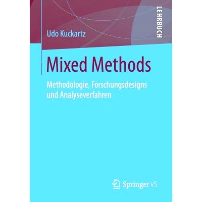 预订 Mixed Methods: Methodologie, Forschungsdesigns und Analyseverfahren: 9783531176284