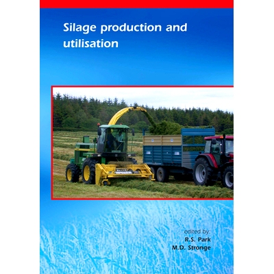 预订 Silage production and utilisation 青贮的生产和利用: 9789076998756