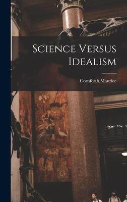 [预订]Science Versus Idealism 9781014001894