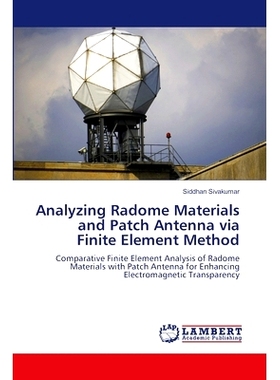 预订 Analyzing Radome Materials and Patch Antenna via Finite Element Method: 9786207647293