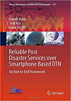 【预售】Reliable Post Disaster Services over Smartphone Based DTN