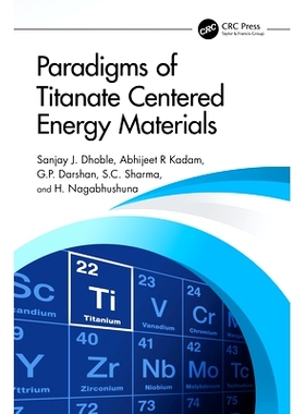 预订 Paradigms of Titanate Centered Energy Materials 钛酸盐*能量材料的范例: 9781032464848