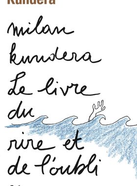 现货 法语原版 米兰·昆德拉 笑忘录 Livre Du Rire Et Oubli 生命不能承受之轻 Milan Kundera