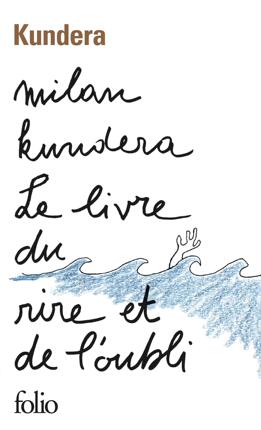 现货 法语原版 米兰·昆德拉 笑忘录 Livre Du Rire Et Oubli 生命不能承受之轻 Milan Kundera