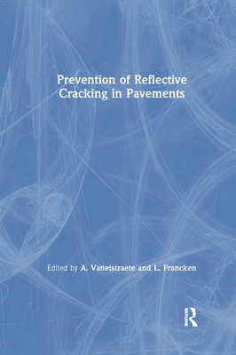 【预订】Prevention of Reflective Cracking in Pavements