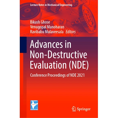 预订 Advances in Non-destructive Evaluation (NDE): Conference Proceedings of NDE 2021 无损评价研究进展：无损评估会议暨展