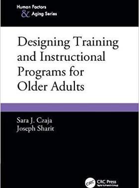 【预售】Designing Training and Instructional Programs for Older Adults