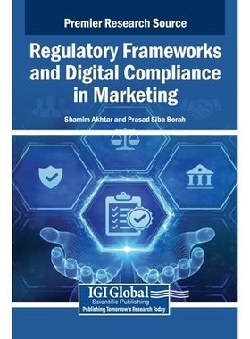 预订 Regulatory Frameworks and Digital Compliance in Green Marketing: 9798369398319