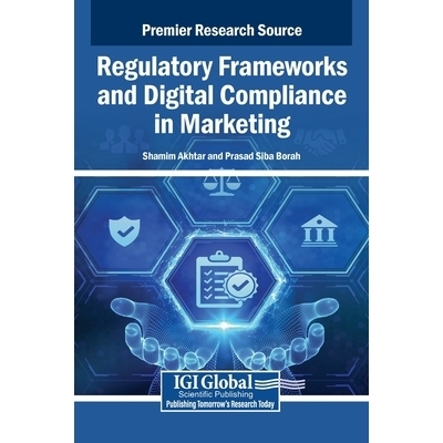预订 Regulatory Frameworks and Digital Compliance in Green Marketing: 9798369398319