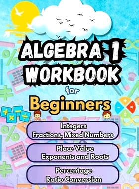 预订 Summer Math Algebra 1 Workbook for Beginners Bridge Building Activities: Essential Skills Practice Worksheets: 9798