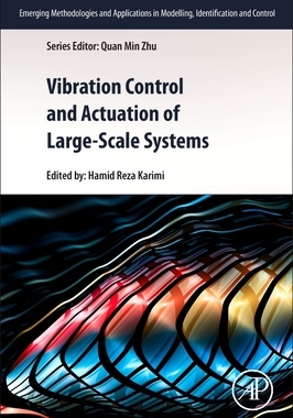 【预订】Vibration Control and Actuation of Large-Scale Systems