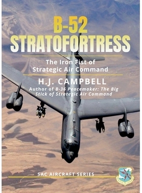 预订 B-52 Stratofortress: The Iron Fist of Strategic Air Command: 9781737498278