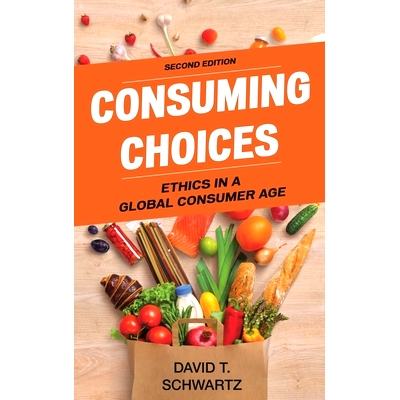 Ethics in a Global Consumer Age, Second