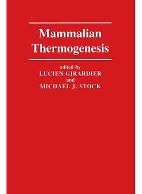 预订 Mammalian Thermogenesis: 9789401160346
